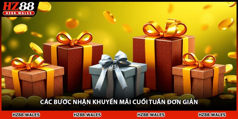 Các bước nhận khuyến mãi cuối tuần đơn giản